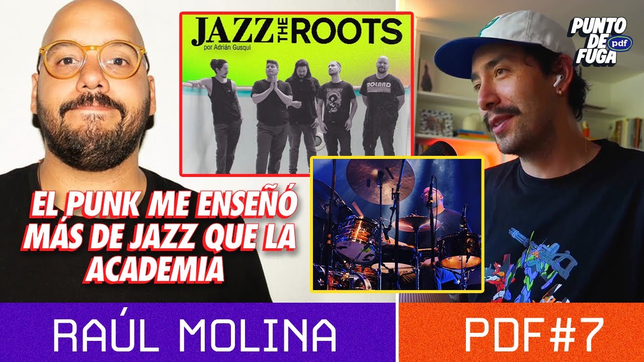 PDF#7 - RAÚL MOLINA | PURISMO DENTRO DEL JAZZ, POESÍA Y LOS RETOS DE VIVIR DE LA MUSICA en ECUADOR