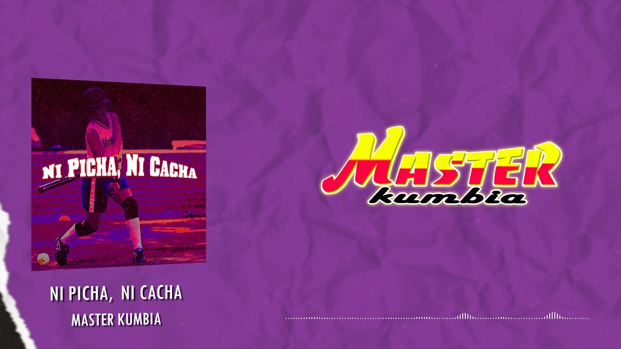 Master Kumbia - Ni Picha, Ni Cacha (Video Lyric) - YouTube