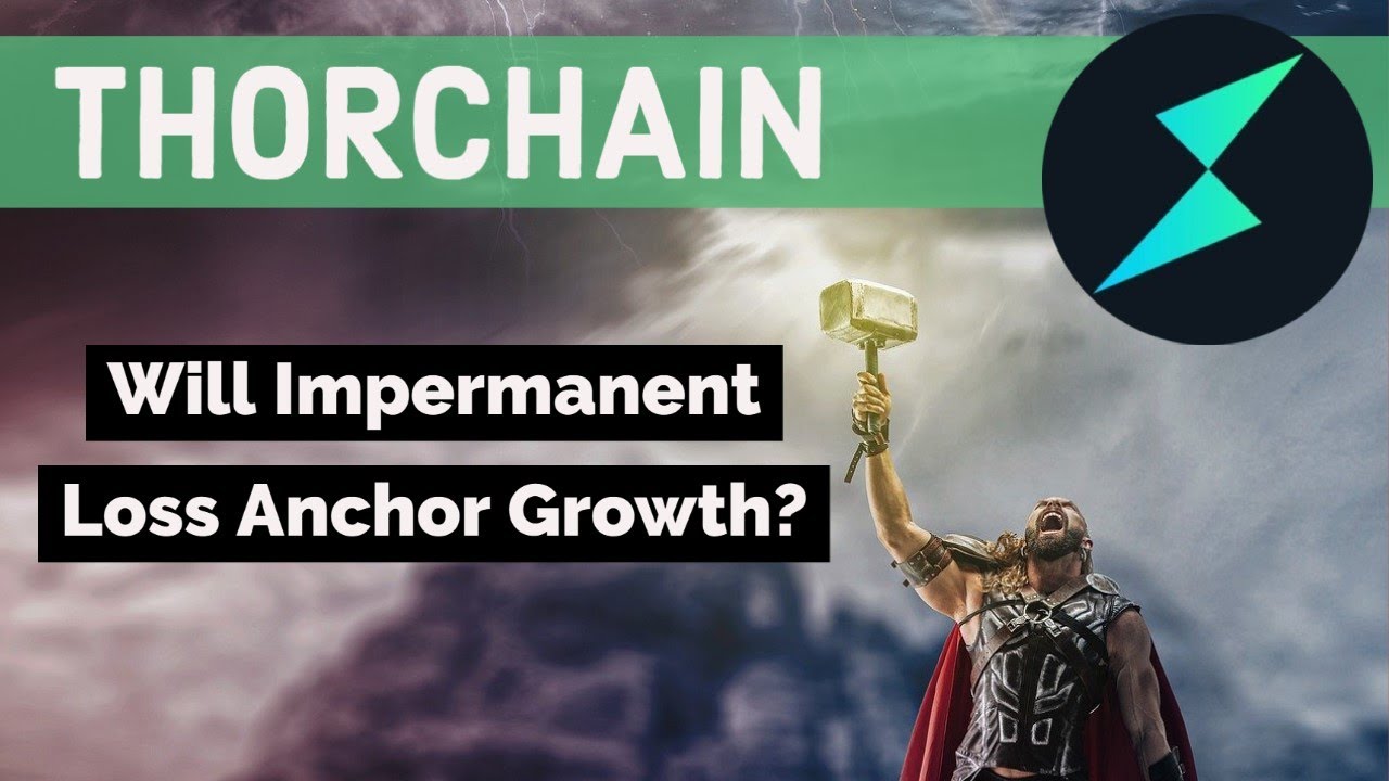 Thorchain Review Update | Will Impermanent Loss Slow Growth? | $rune
