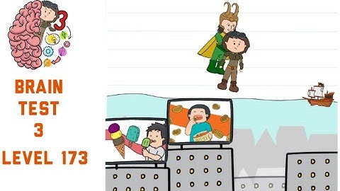 Brain Test 3 Level 173 Loki wants alyx to call her father Walkthrough