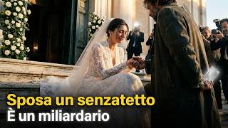 [Una storia toccante] Sposa un senzatetto: la scoperta shock dopo il "Sì"