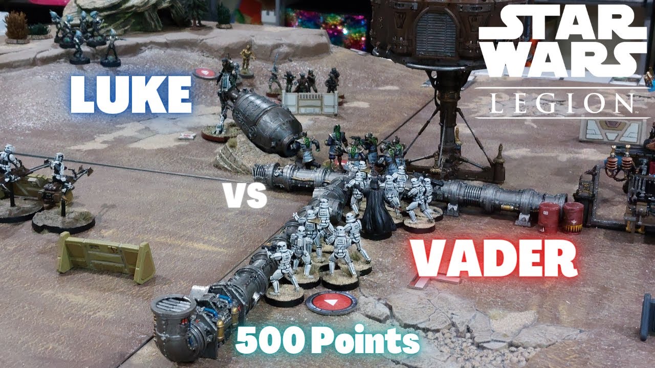 Star Wars Legion Battle Report Rebels (Luke) vs Empire (Vader) Skirmish ...