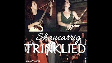 Shancarrig - Trinklied (german folk music)