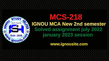 IGNOU MCS-218 solved assignment January-July 2023 Download || MCA 2nd semester solved assignment