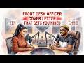 How To Write an Amazing Front Desk Officer Cover Letter | 4 Golden Rules | ATS Optimized Template
