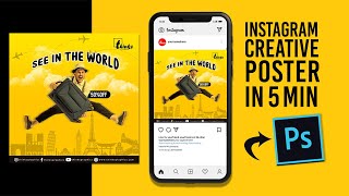 Instagram Creative Poster In 5 Minute In Photoshop Thinks Graphics