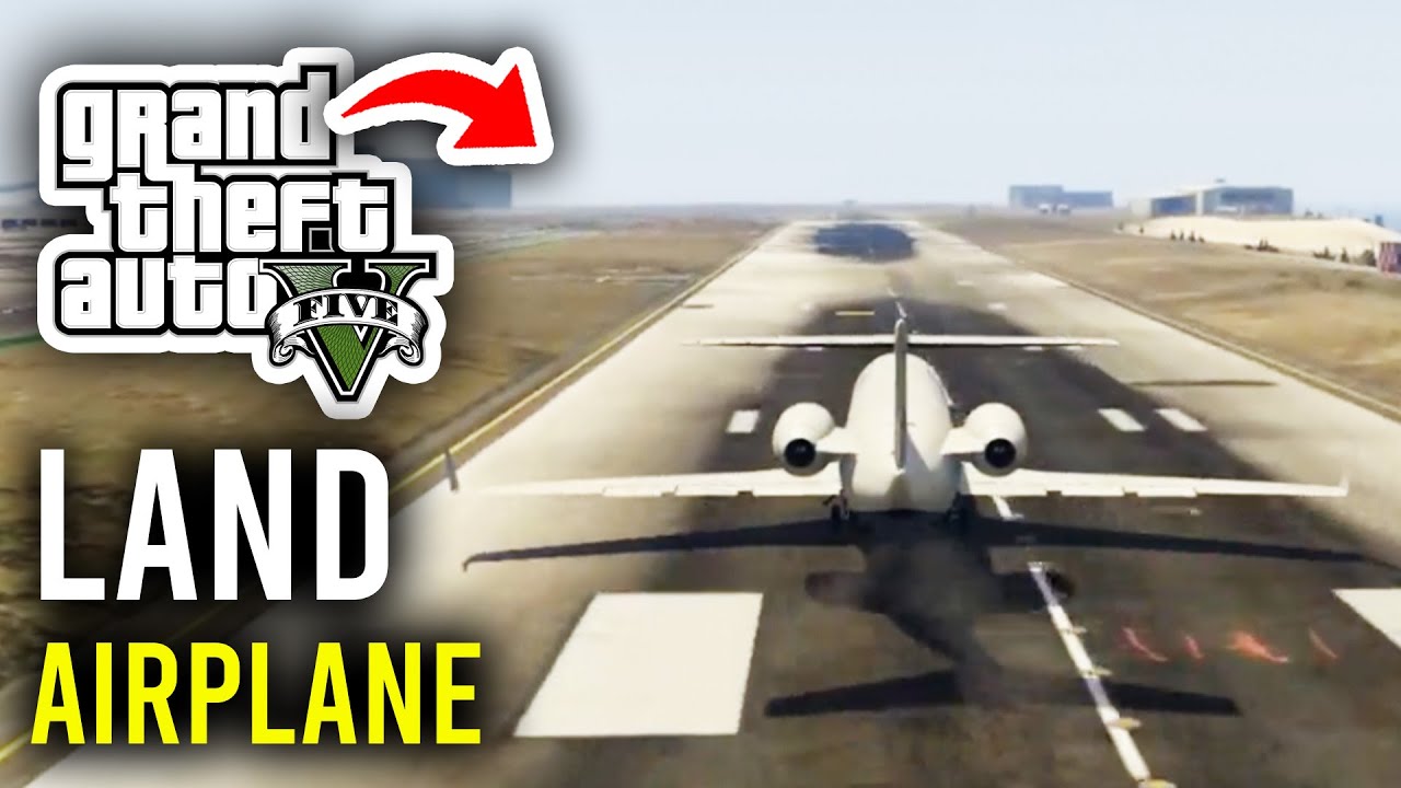 How To Land Airplane Safely In GTA 5 Step By Step YouTube 