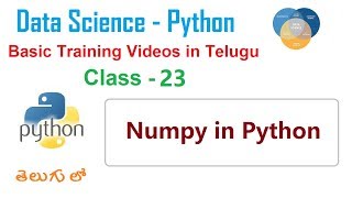 Numpy in Python Telugu | What is NumPy in python used for | VLR Training Class - 23