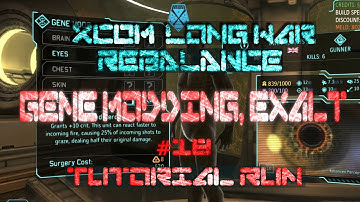 MEC soldiers, Gene Modding, Exalt | #18 | XCOM Long War Rebalance Tutorial