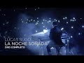 Lucas Sugo - La Noche Soñada. DVD Completo