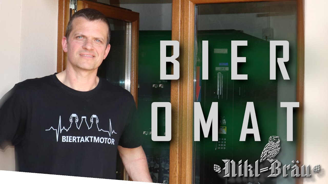 🍻 Unser Bieromat 🦉Nikl Bräu - YouTube
