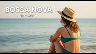 Seaside Bossa Harmony ~ Gentle Brazilian Jazz for Work & Creativity