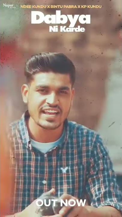 Dabiya nahi karthe new Haryanvi song satatus !! ndee kundu,bintu pawara,kp kundu #short#shorts#hr