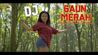 DJ TERBUAI DALAM MULUT MANISMU GAUN MERAH