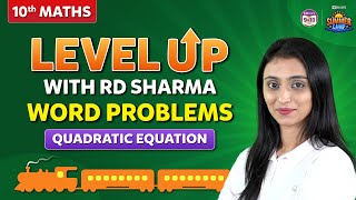 Can you solve these RD Sharma Word Problems on Quadratic Equation | SUMMER CAMP 2023 |