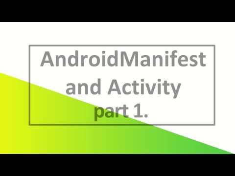 004 AndroidManifest file