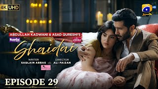 Shaidai Episode 29 [Eng Sub] Feroze Khan - Sahar Hashmi July 24, 2026 | Shaidai Episode 29 - Dram...