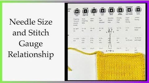 Needle Size and Stitch Gauge Relationship