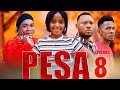 PESA Episode 8 Pesa Directorgozi Lovestory 