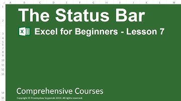The Status Bar - Excel for Beginners - Lesson 7