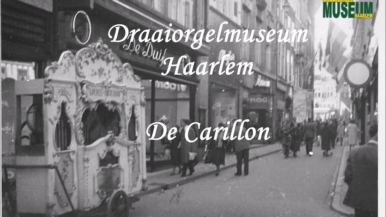 Draaiorgel de Carillon - Draaiorgelmuseum Haarlem 3-1-2021