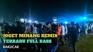Acara Joget - Minang Remix Bakucak Viral Tiktok‼️Audio Buteng