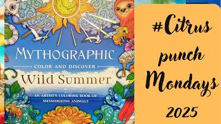 #citruspunchmondays2025 -Mythographic Wild Summer page