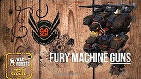 WAR ROBOTS TEST SERVER [2.9] - FURY + NEW PROTOTYPE MACHINE GUNS - 1 SOLO VS 2 - FUNNY GAMEPLAY
