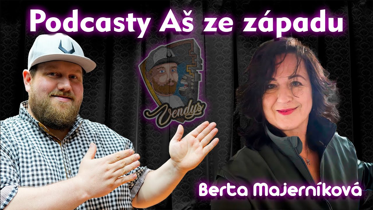 Podcasty Aš ze západu #22  živě - Host: Berta Majerníková  ( 2024 CZ )📽️