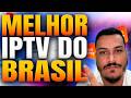 (2026) Melhor IPTV do Brasil ? Veja por que hoje essa é considerada a Melhor Lista IPTV do Mercado!