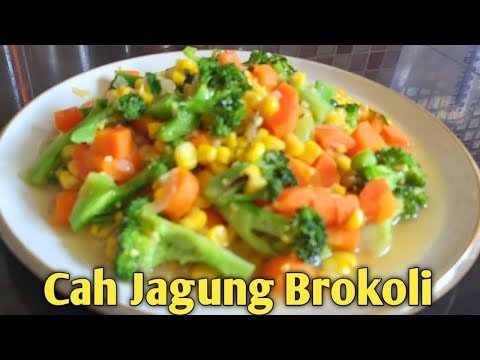 Resep Tumis Brokoli Jagung Manis