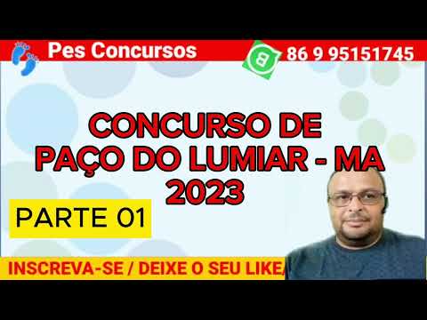CONCURSO DE PAÇO DO LUMIAR - MA 2023 Parte 01 (Conhecimentos locais)