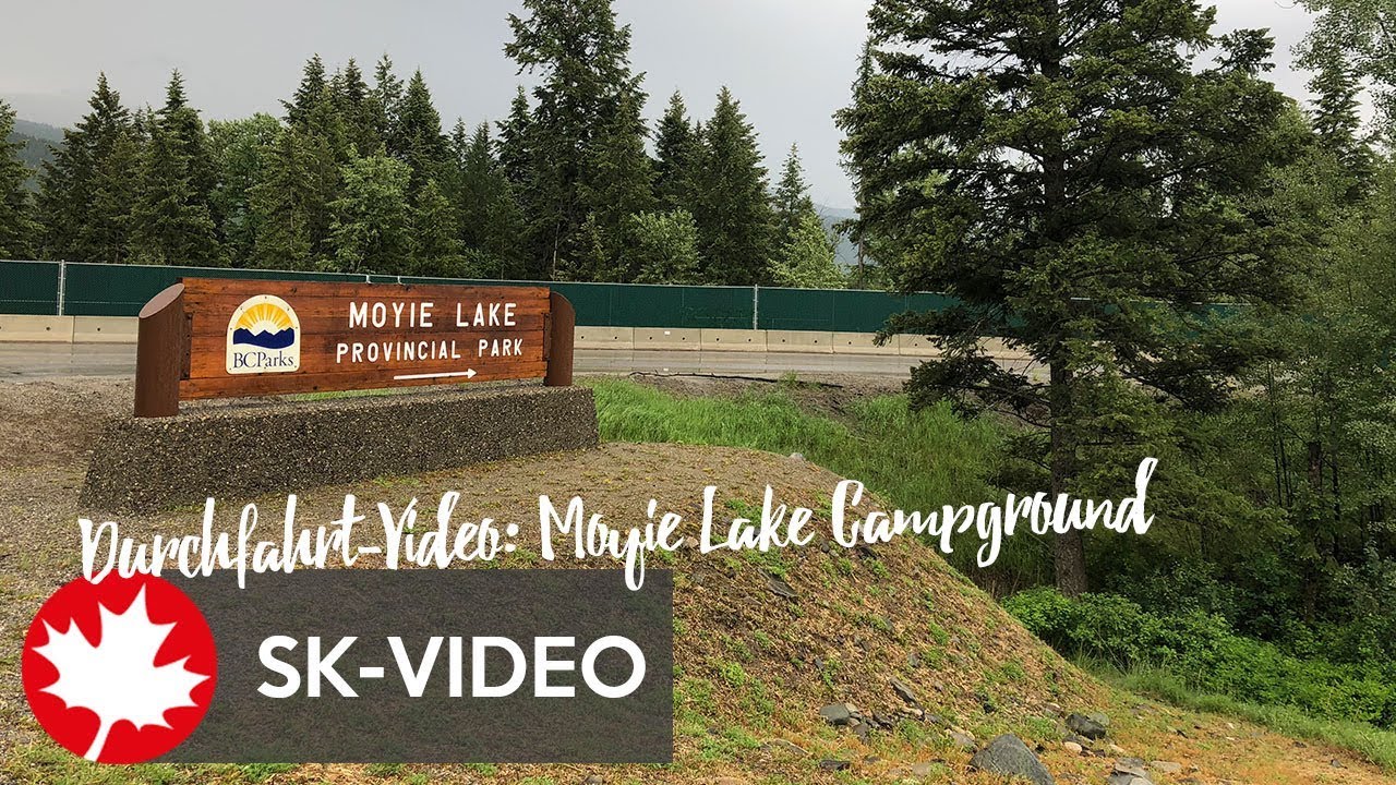 DurchfahrtsVideo Campground im Moyie Lake Provincial Park YouTube