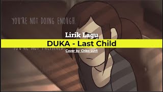 Lirik Lagu DUKA - Laschild | Cover By Chika Lutfi | Short Story Animated
