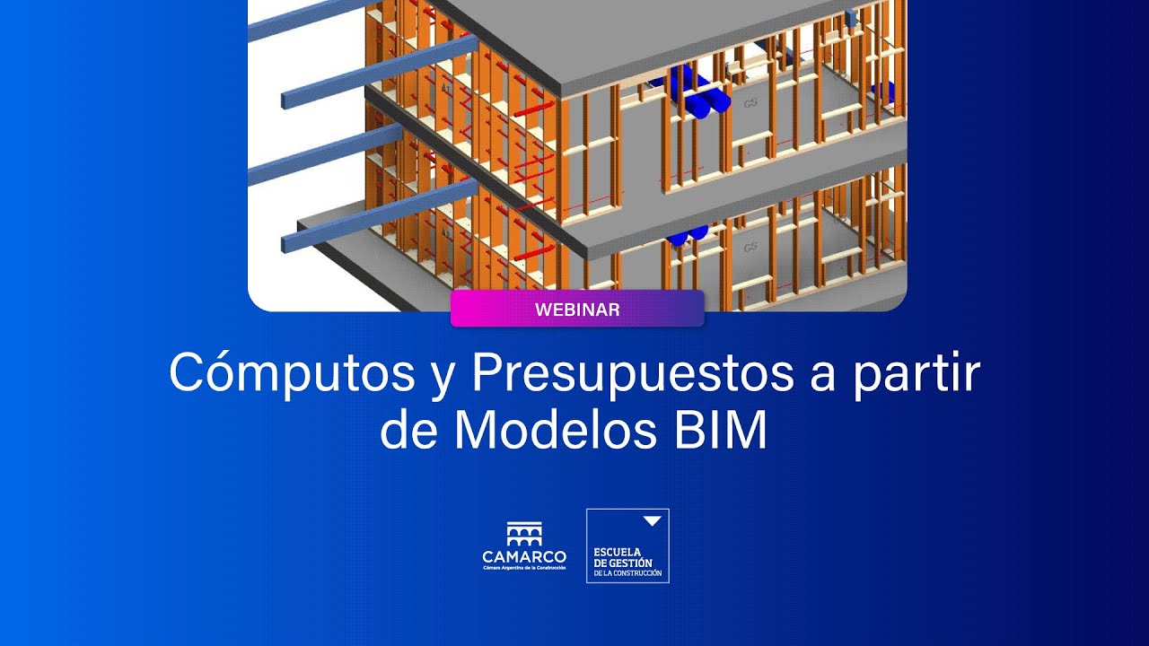 Webinar | Cómputos y Presupuestos a partir de Modelos BIM - YouTube