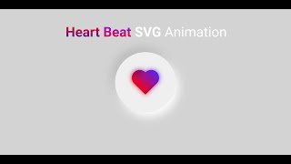 HEARTBEAT SVG ANIMATION / HTML5/CSS3