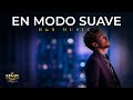 En Modo Suave — R&amp;B CONTEMPORÁNEO NOCTURNO