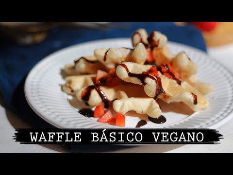 Waffle Básico | Receita VEGANA | Raquelícias