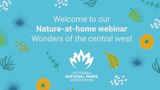 Nature-at-home webinar: The wonders of the central west