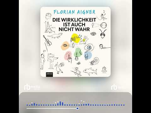 Die Wirklichkeit ist auch nicht wahr YouTube Hörbuch Trailer auf Deutsch