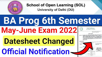 DU Sol BA Prog 6th Semester Datesheet Changed May-June Exam 2022 Official Notice | Gyantech Monu