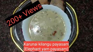 How to make Payasam using Karunaikilangu | Elephant yam Payasam | Tamil | Beautify and Foodify