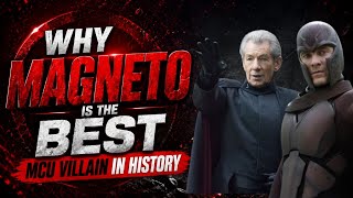 Why Magneto Is The Best Villain In MCU History 