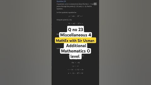 Q no 23 Miscellaneous Exercise 4 Additional Mathematics O level #mathexwithsirusman #olevel