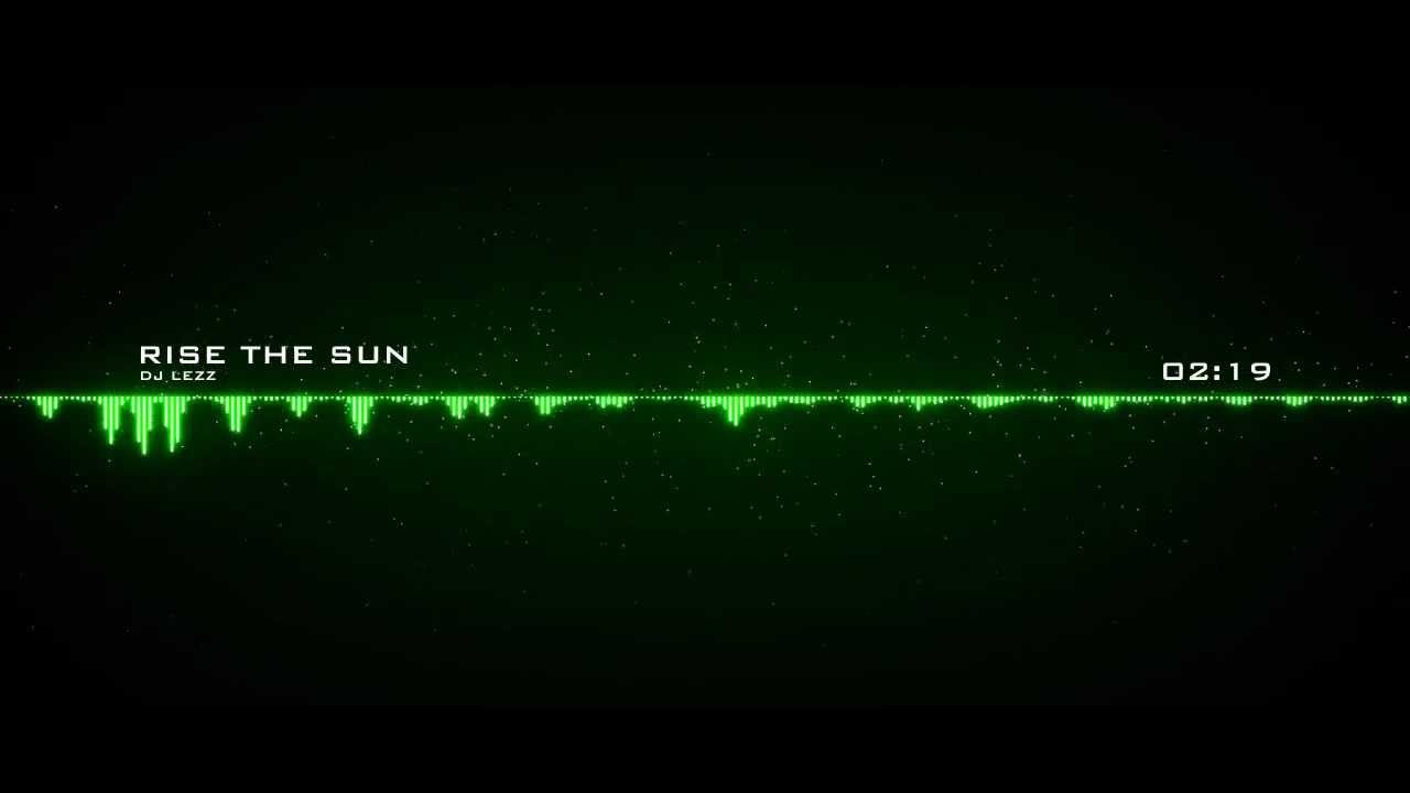 DJ Lezz - Rise The Sun