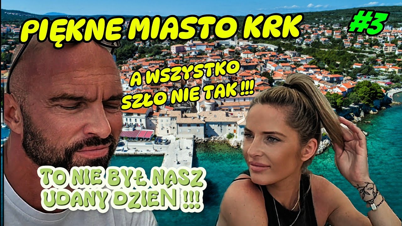 CHORWACJA #3 | Miasto Krk | Trochę się pokłóciliśmy | vlog 181