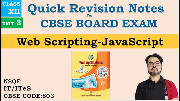 Quick Revision Notes CLASS 12 Web Application 803 Chapter 3 Web Scripting - Java Script | One Shot