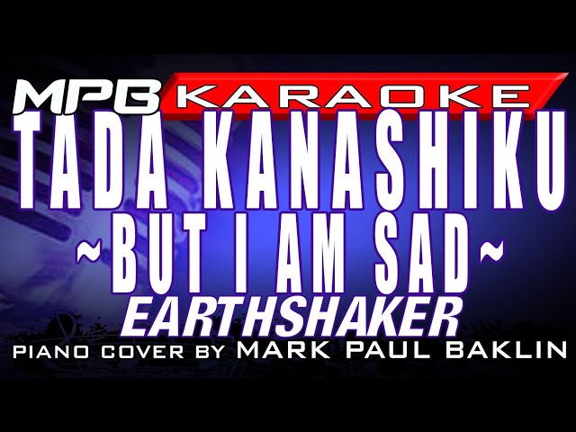 TADA KANASHIKU [KARAOKE] EARTHSHAKER class=