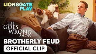 Brotherly Feud | The Goes Wrong Show | Henry Shields | Henry Lewis | Jonathan Sayer @lionsgateplay
