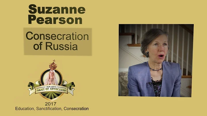 Suzanne Pearson: The Consecration of Russia: The M...